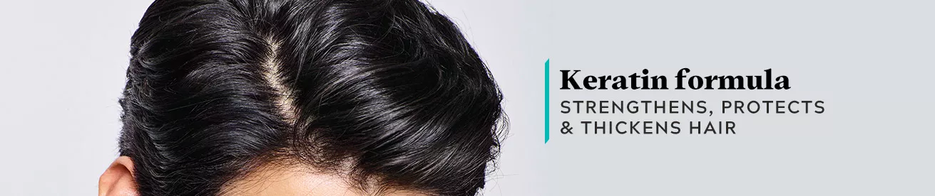 Keratin formula strengthens, protects & thickens hair