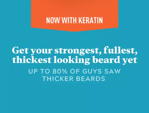 Now with Keratin: get your strongest, fullest, thickest looking beard yet